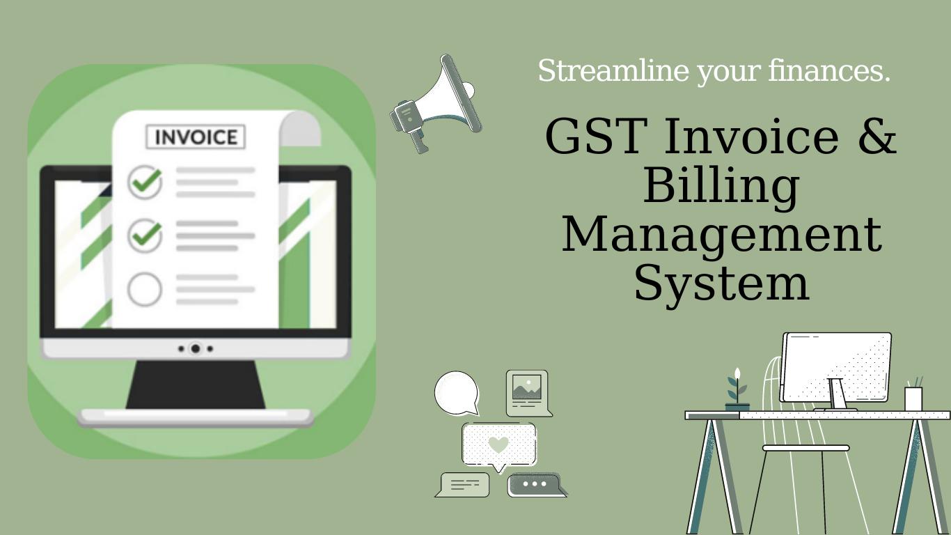 GST Invoice and Billing Management System